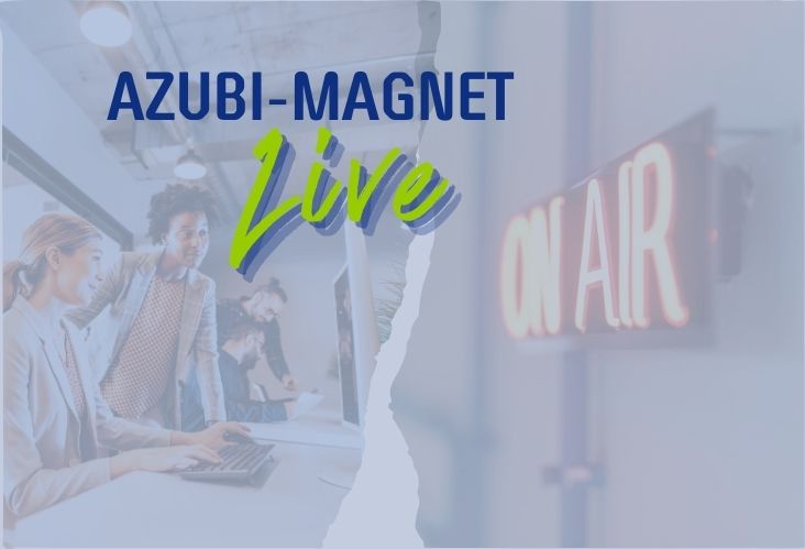 AzubiMagnet Live 7 1/2 Minuten-Impulse für Deine Ausbildung